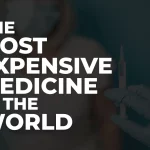 The most expensive medicine in the world - Hemgenix