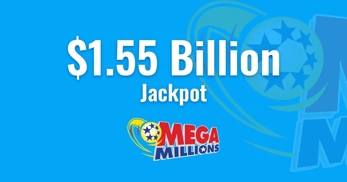 Mega Millions Jackpot Soars to $1.55 Billion Until Friday